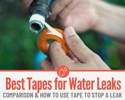 stop leak tape|Best Tapes to Stop Water Leaks & Leaky Pipes